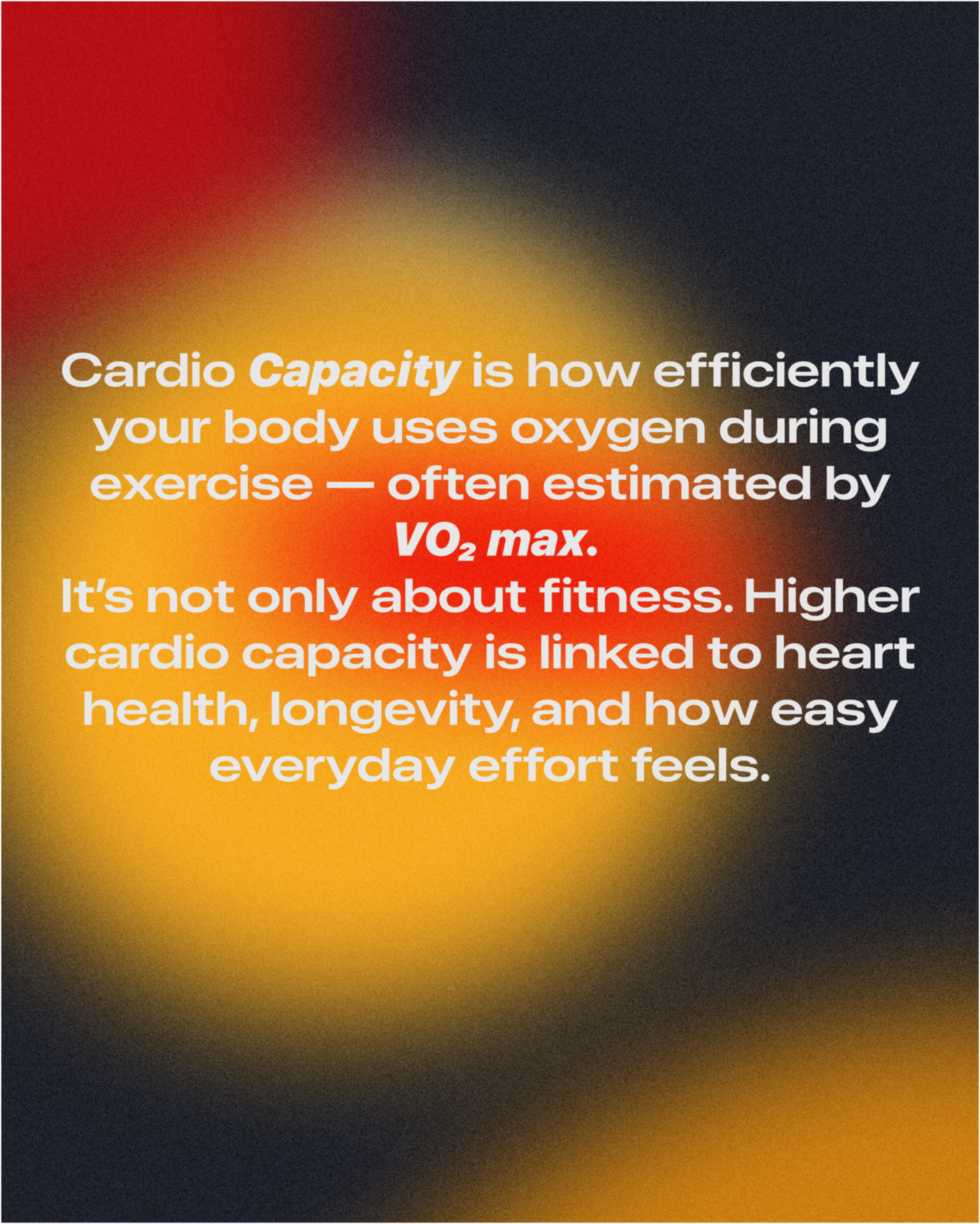 Why cardio capacity matters
