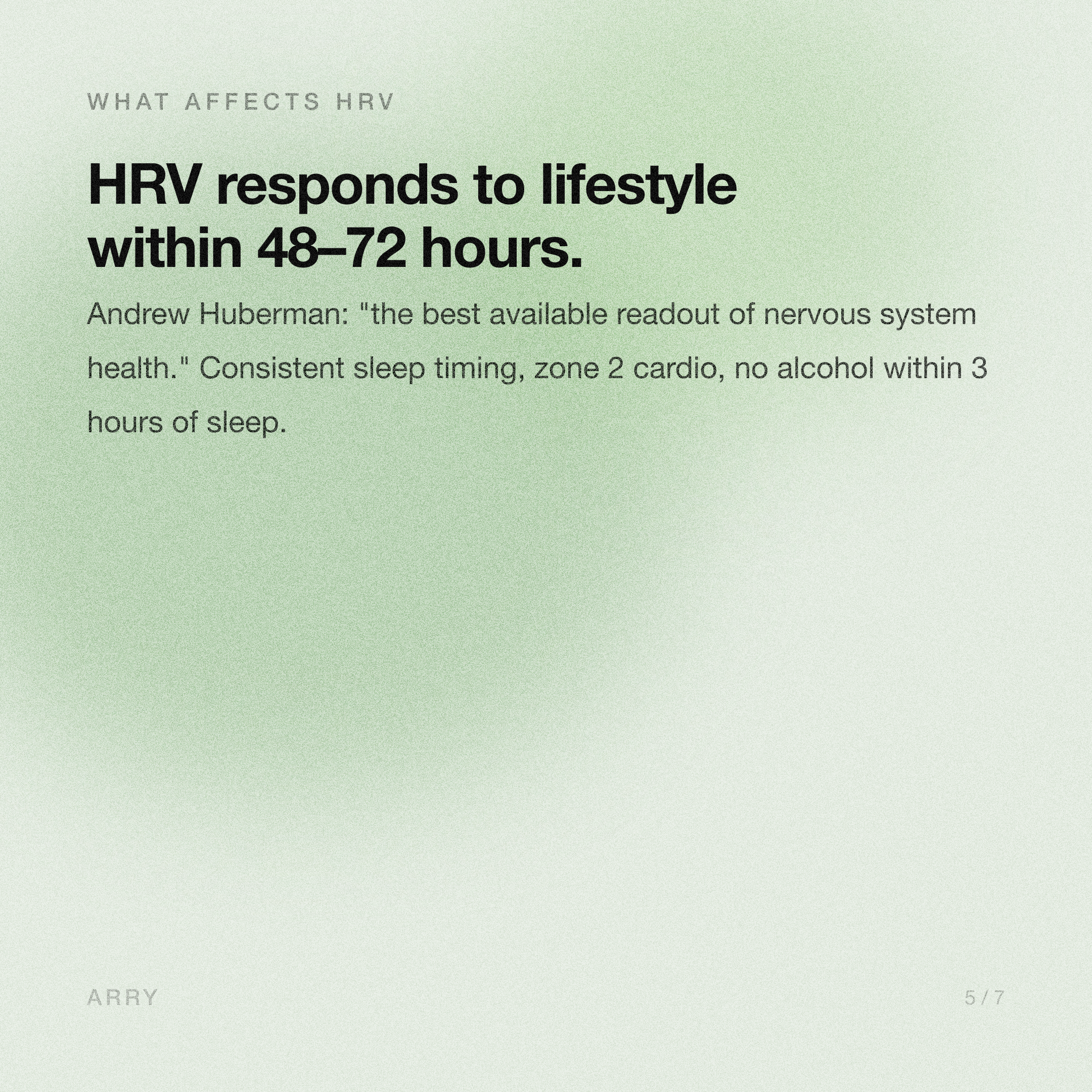 What affects HRV